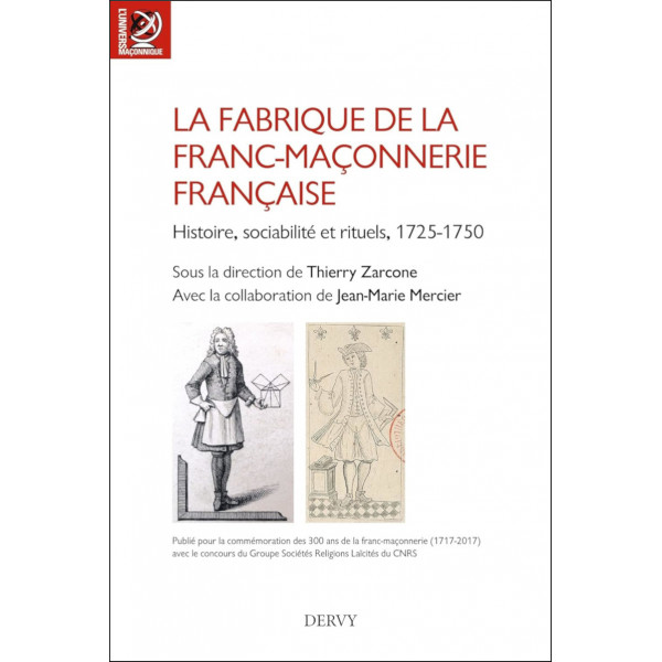 La fabrique de la franc-maçonnerie française