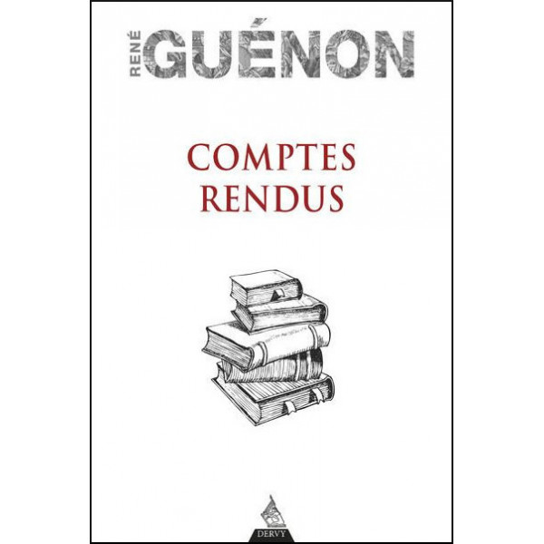 René Guenon : Comptes rendus