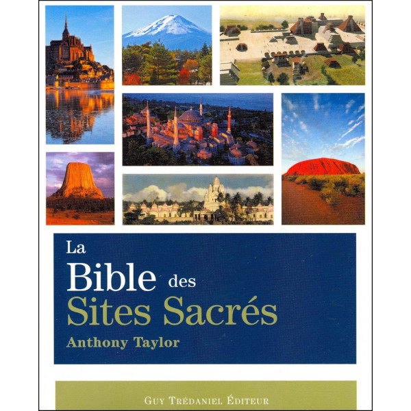 La bible des sites sacrés